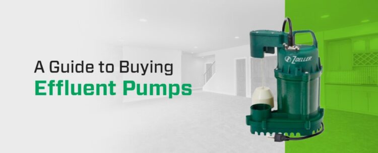 A Guide to Buying Effluent Pumps image